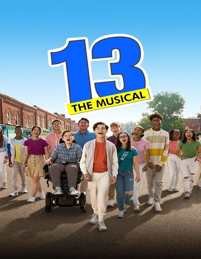 ดูหนังออนไลน์ฟรี 13: The Musical (2022)