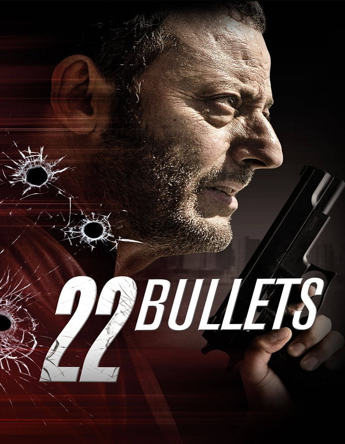 ดูหนังออนไลน์ฟรี 22 Bullets (2010) 22 นัด ยมบาลล้างยมบาล