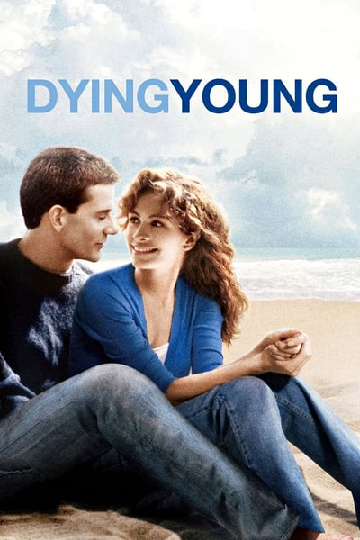ดูหนังออนไลน์ฟรี Dying Young (1991) หากหัวใจจะไม่บานฉ่ำ