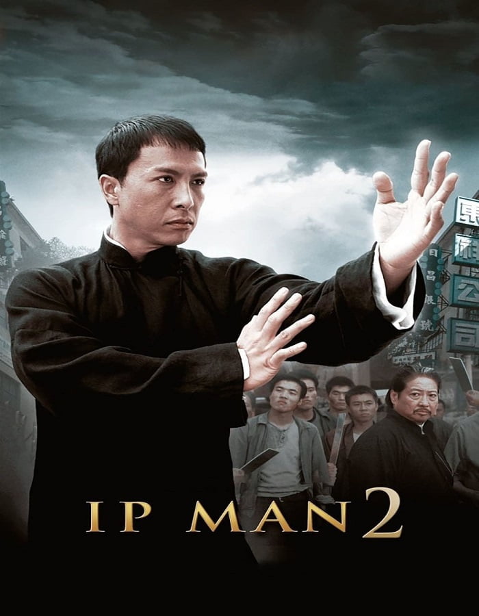 ดูหนังออนไลน์ฟรี Ip Man 2 (2010) ยิปมัน เจ้ากังฟูสู้ยิปตา 2