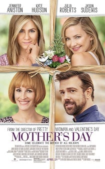 ดูหนังออนไลน์ฟรี Mother’s Day (2016) แม่ก็คือแม่ .. จบนะ