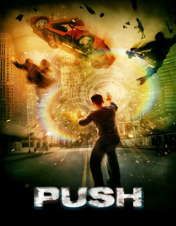ดูหนังออนไลน์ฟรี Push (2009) พุช โคตรคนเหนือมนุษย์