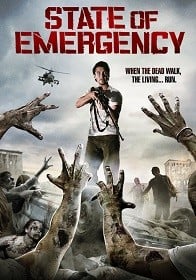 ดูหนังออนไลน์ฟรี State of Emergency (2010) ฝ่าด่านนรกเมืองซอมบี้