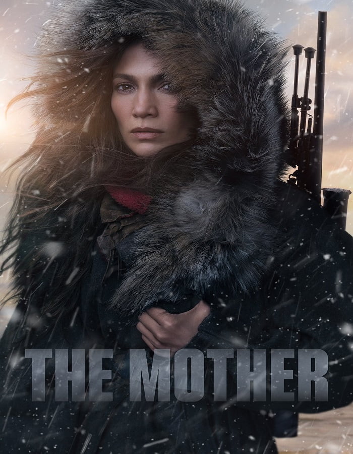 ดูหนังออนไลน์ฟรี The Mother (2023) คุณแม่มือสังหาร