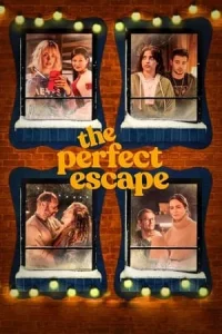 The Perfect Escape (2023)
