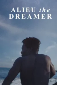 Alieu the Dreamer (2020) อาลูว์ ปาฏิหาริย์ในโลกไร้ฝัน