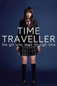 Time Traveller The Girl Who Leapt Through Time (2010)