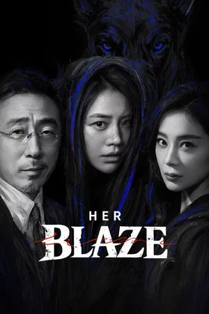 Her Blaze (2026) EP.1-30 (ยังไม่จบ)